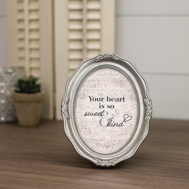 Your Heart Is Sweet And Kind Silver 5 x 7 Oval Wall And Tabletop Photo Frame