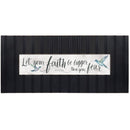 Cottage Garden Let Your Faith Be Bigger Than Fear Decorative Black 22 x 8 Panoramic Wall Photo Frame Plaque