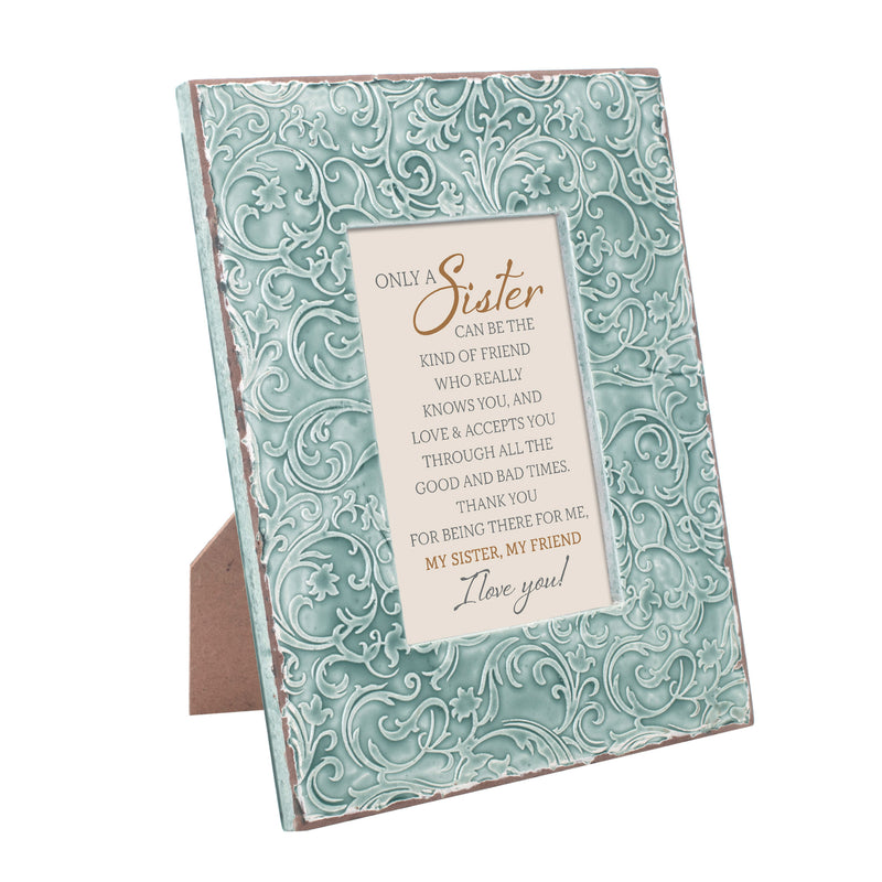 My Sister My Friend I Love You 9.5 x 7.5 Teal Filigree Embossed Frame