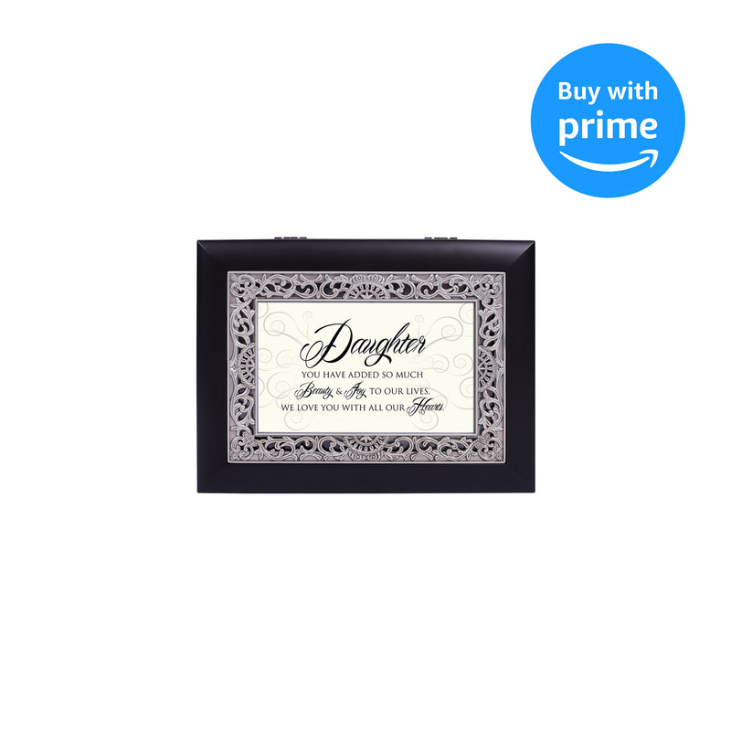 Daughter You Have Added so Much Beauty & Joy, Matte Black with Ornate Silver Inlay, Jewelry Music Box - Plays You Are My Sunshine