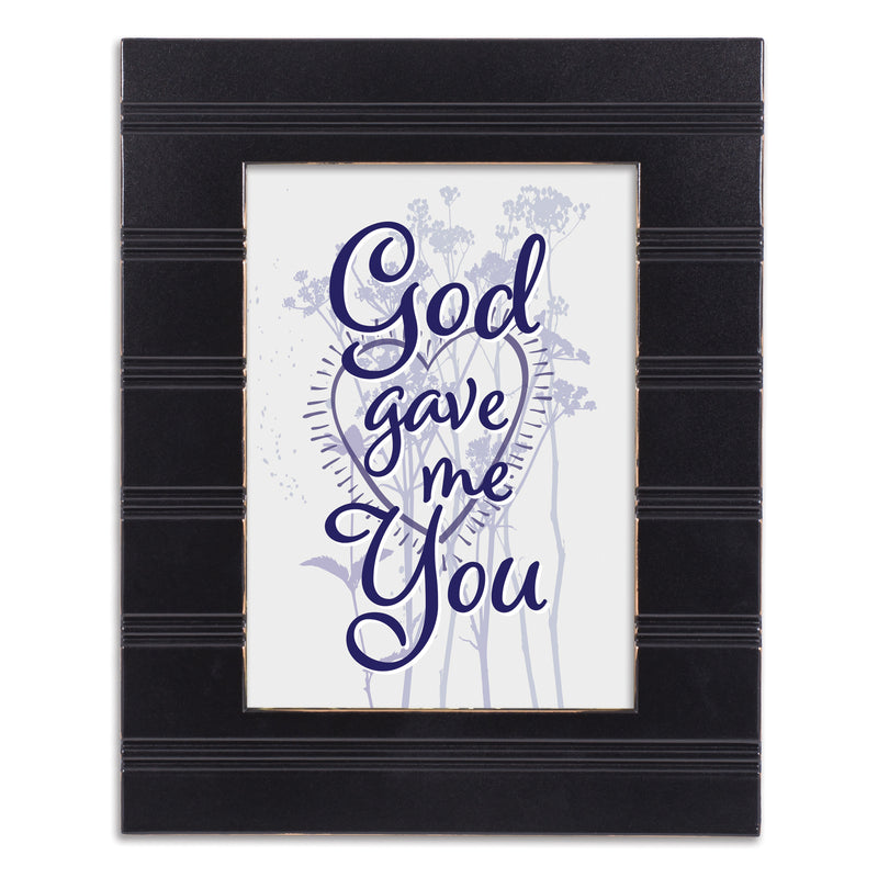 Gave You Black Beaded 8 x 10 Framed Art Plaque - Holds 5x7 Photo