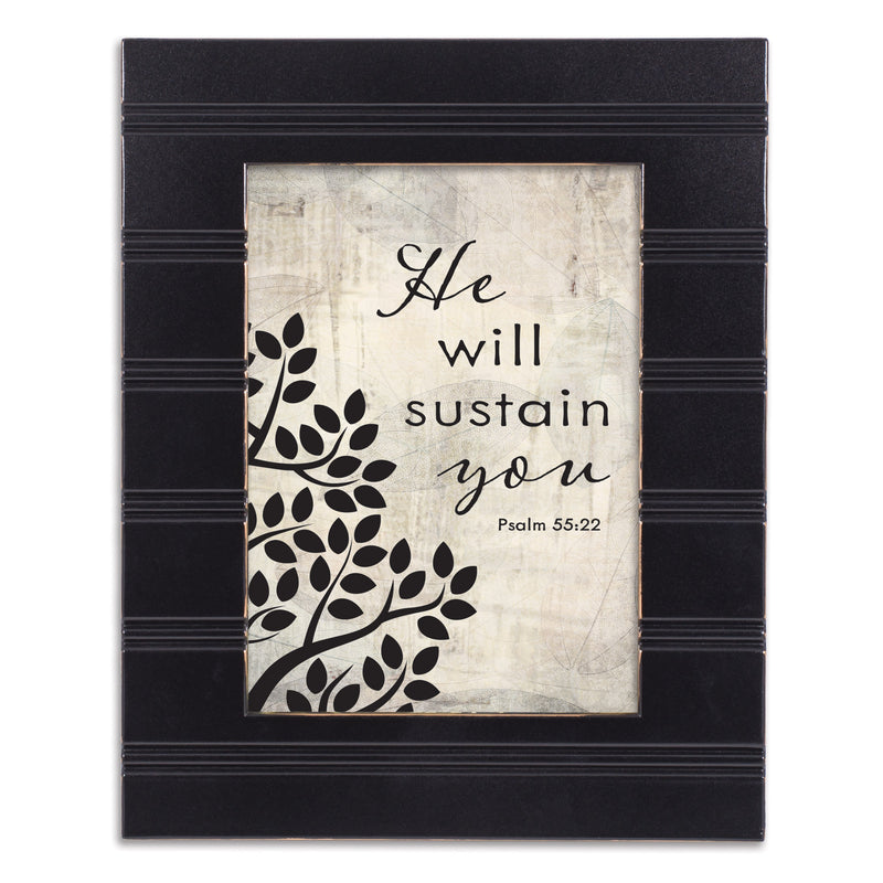 Will Sustain You Black 8x10 Inch  Framed Wall Or Tabletop Art - Holds 5x7 Photo