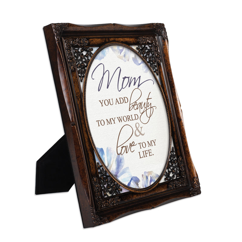Mom You Add Beauty to My World Burlwood 8 x 10 Photo Frame
