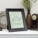 You Deserve The World Black 8 x 10 Rope Frame