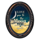 I Love You To The Moon And Back Burlwood Floral 5 x 7 Oval Photo Frame