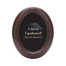I Did It I Graduated Mahogany 5 x 7 Oval Shaped Wall And Tabletop Photo Frame
