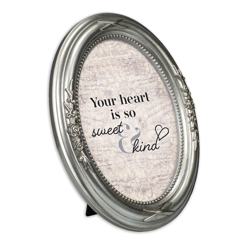 Heart Is So Sweet And Kind Silver 5 x 7 Oval Photo Frame