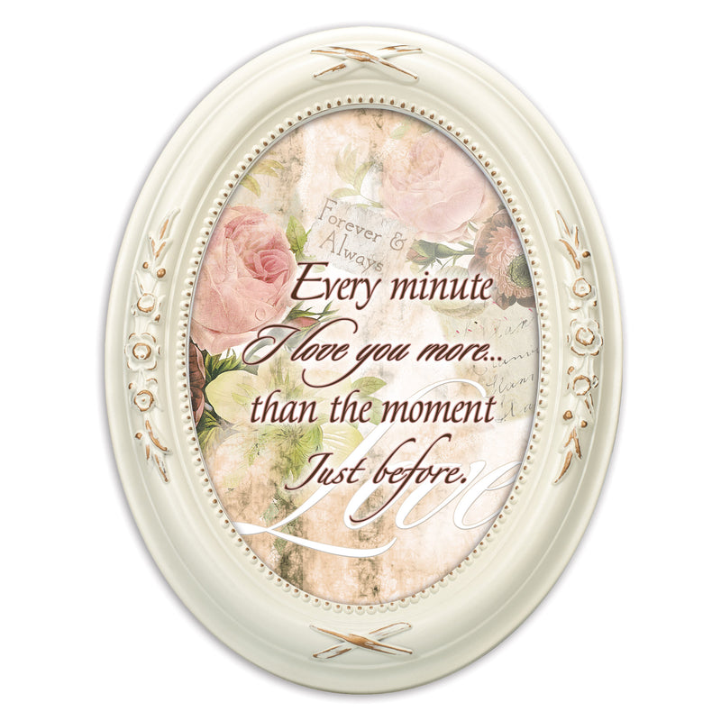 Every Minute I Love You More Ivory Floral 5 x 7 Oval Photo Frame