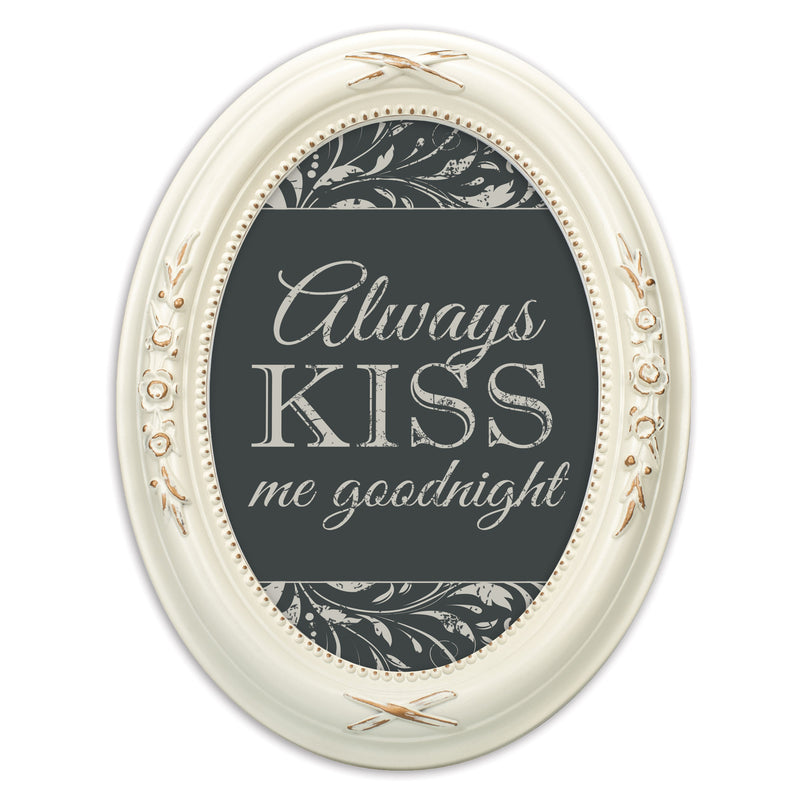 Always Kiss Me Goodnight Ivory Floral 5 x 7 Oval Photo Frame