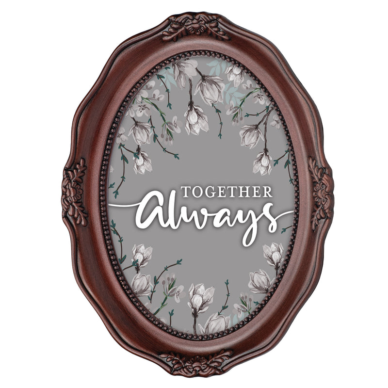 Together Always Mahogany 5 x 7 Oval Wall And Tabletop Photo Frame