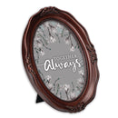 Together Always Mahogany 5 x 7 Oval Wall And Tabletop Photo Frame