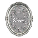 Together Always Silver 5 x 7 Oval Wall And Tabletop Photo Frame