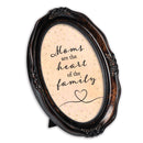Moms Are The Heart Of The Family Amber 5 x 7 Oval Wall And Tabletop Photo Frame