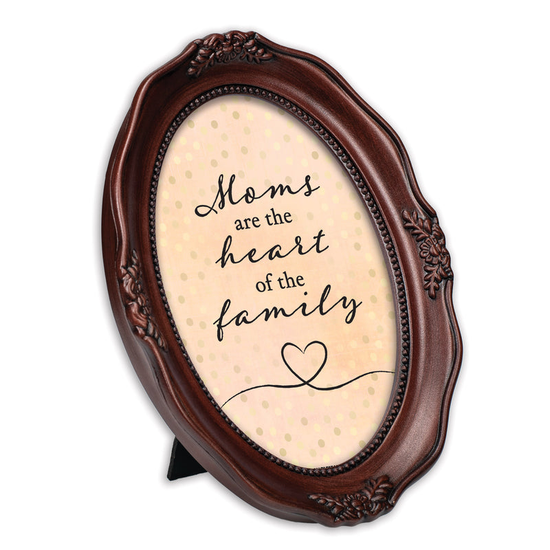 Moms Are The Heart Of The Family Mahogany 5 x 7 Oval Wall And Tabletop Photo Frame