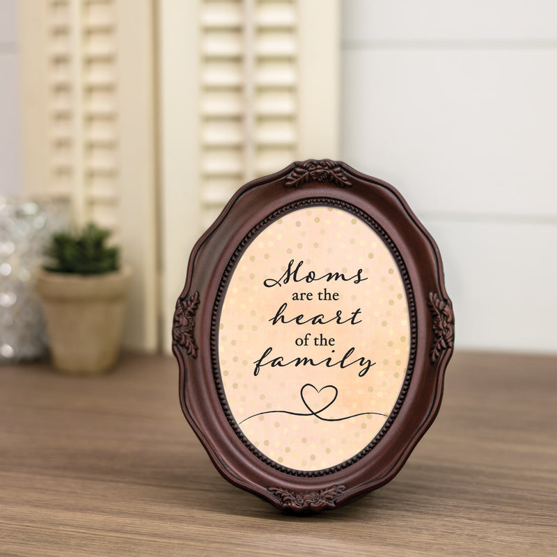 Moms Are The Heart Of The Family Mahogany 5 x 7 Oval Wall And Tabletop Photo Frame