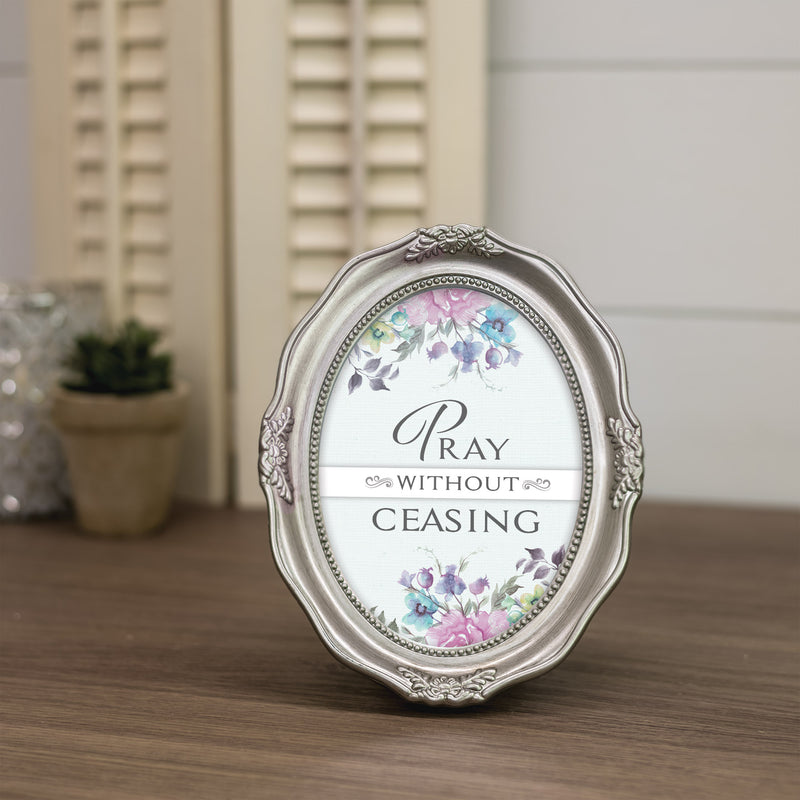 Pray Without Ceasing Silver 5 x 7 Oval Wall And Tabletop Photo Frame