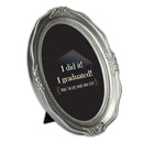 I Did It I Graduated Silver 5 x 7 Oval Wall And Tabletop Photo Frame