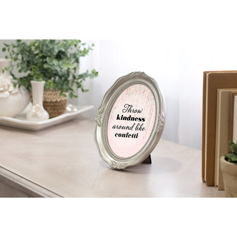 Throw Kindness Like Confetti Silver 5 x 7 Oval Wall And Tabletop Photo Frame