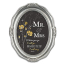Mr. & Mrs. You Stay Inspirational Brushed Silver Wavy 5 x 7 Oval Table and Wall Photo Frame