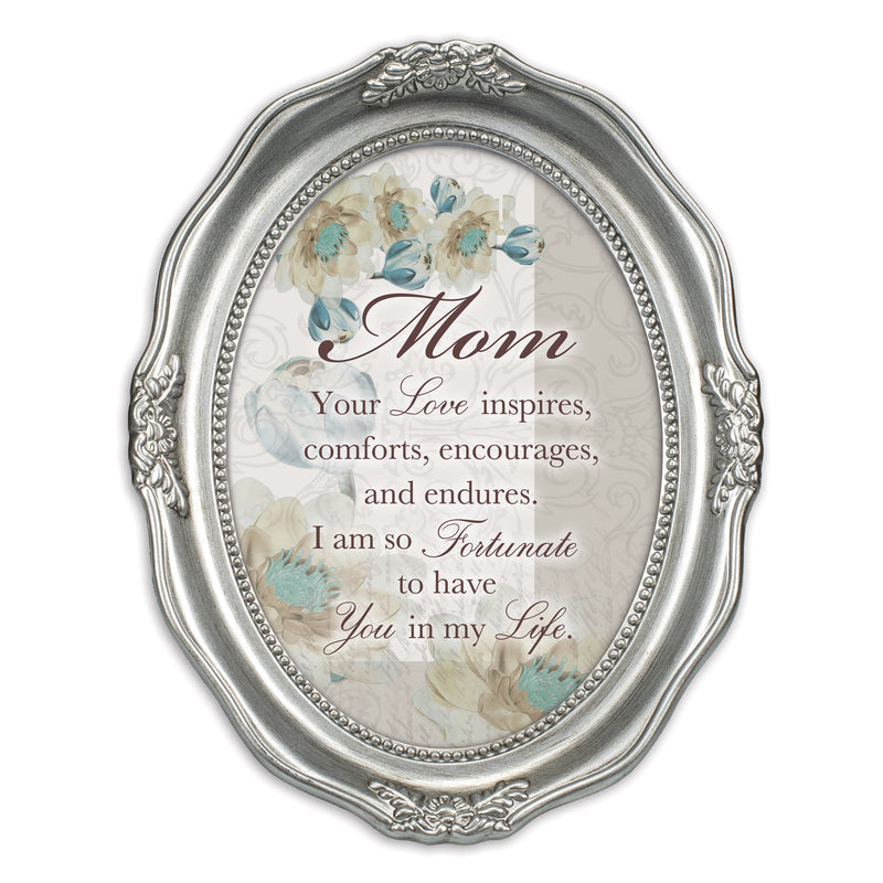 Mom Inspires Comforts Encourages Brushed Silver Wavy 5 x 7 Oval Table and Wall Photo Frame