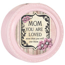 Mom You Are Loved More Pink Rope Trim Petite Round Keepsake Box